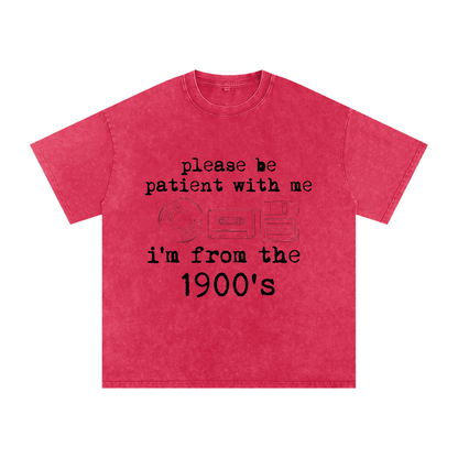 I'm From the 1900's Tee
