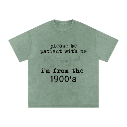 I'm From the 1900's Tee