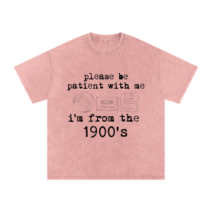 I'm From the 1900's Tee