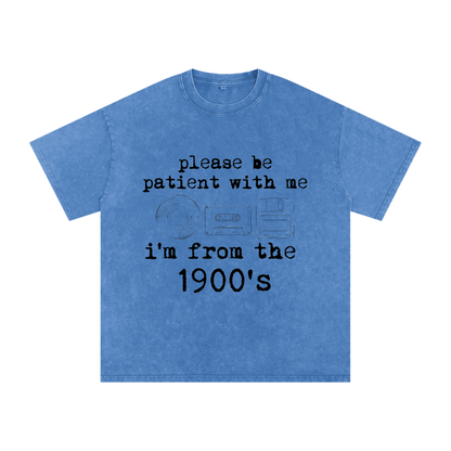 I'm From the 1900's Tee