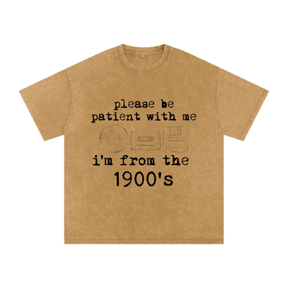 I'm From the 1900's Tee