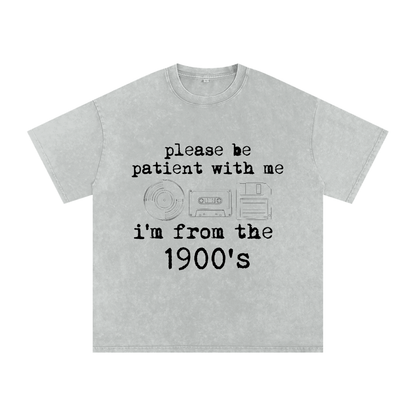 I'm From the 1900's Tee