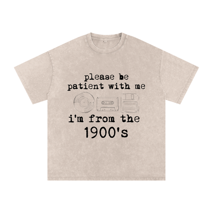 I'm From the 1900's Tee