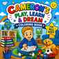 Cameron's Play, Learn, and Dream Coloring Book